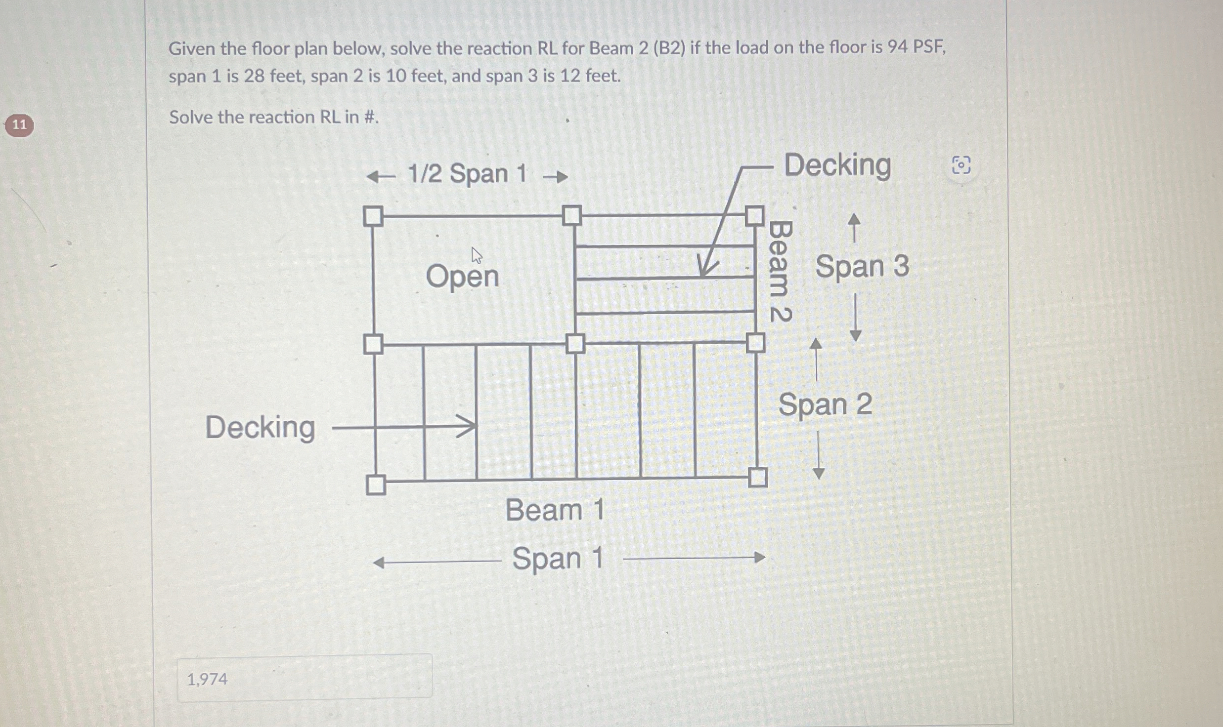 Given the floor plan below, solve the reaction RL