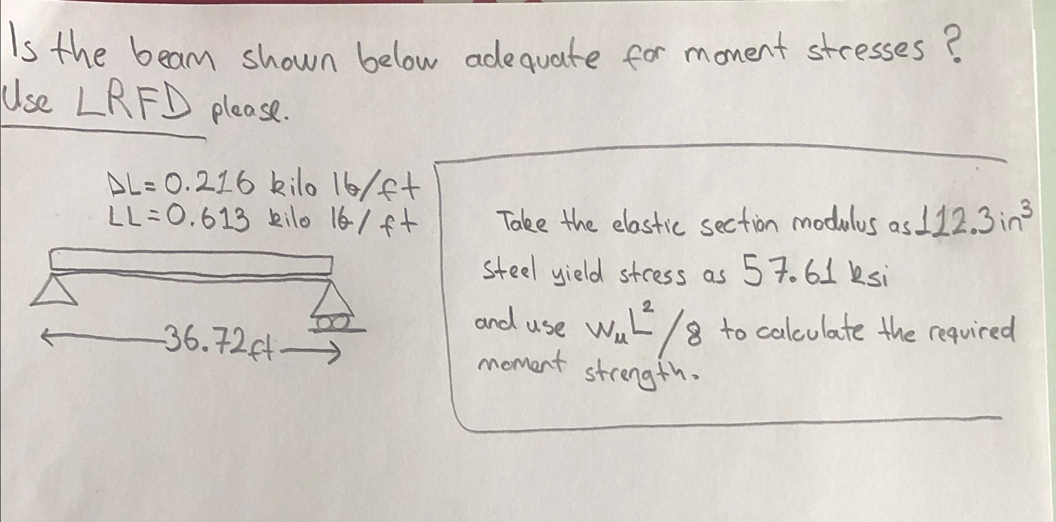 Is the beam shown below adequate for moment