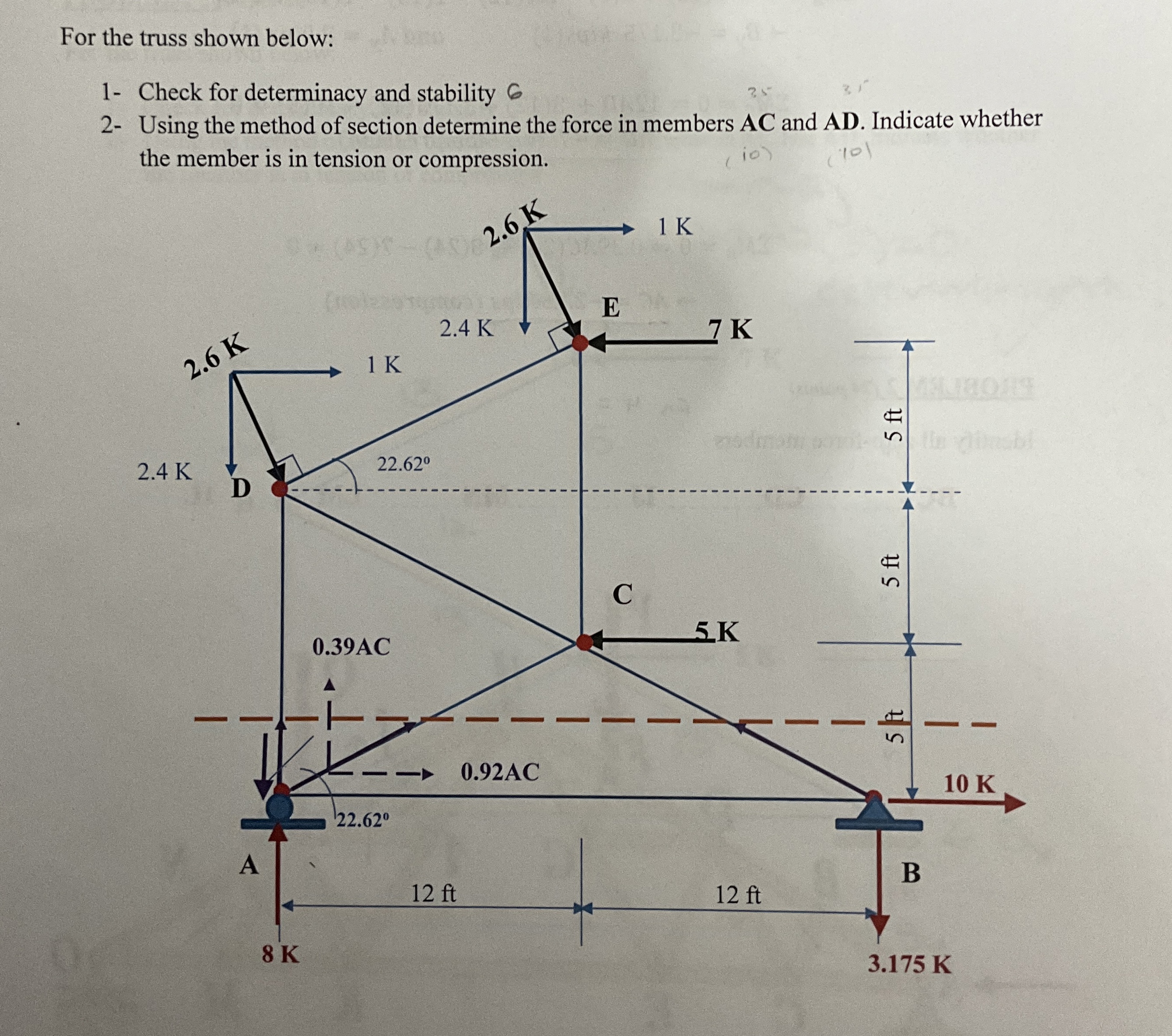 For the truss shown below: 1 - Check for
