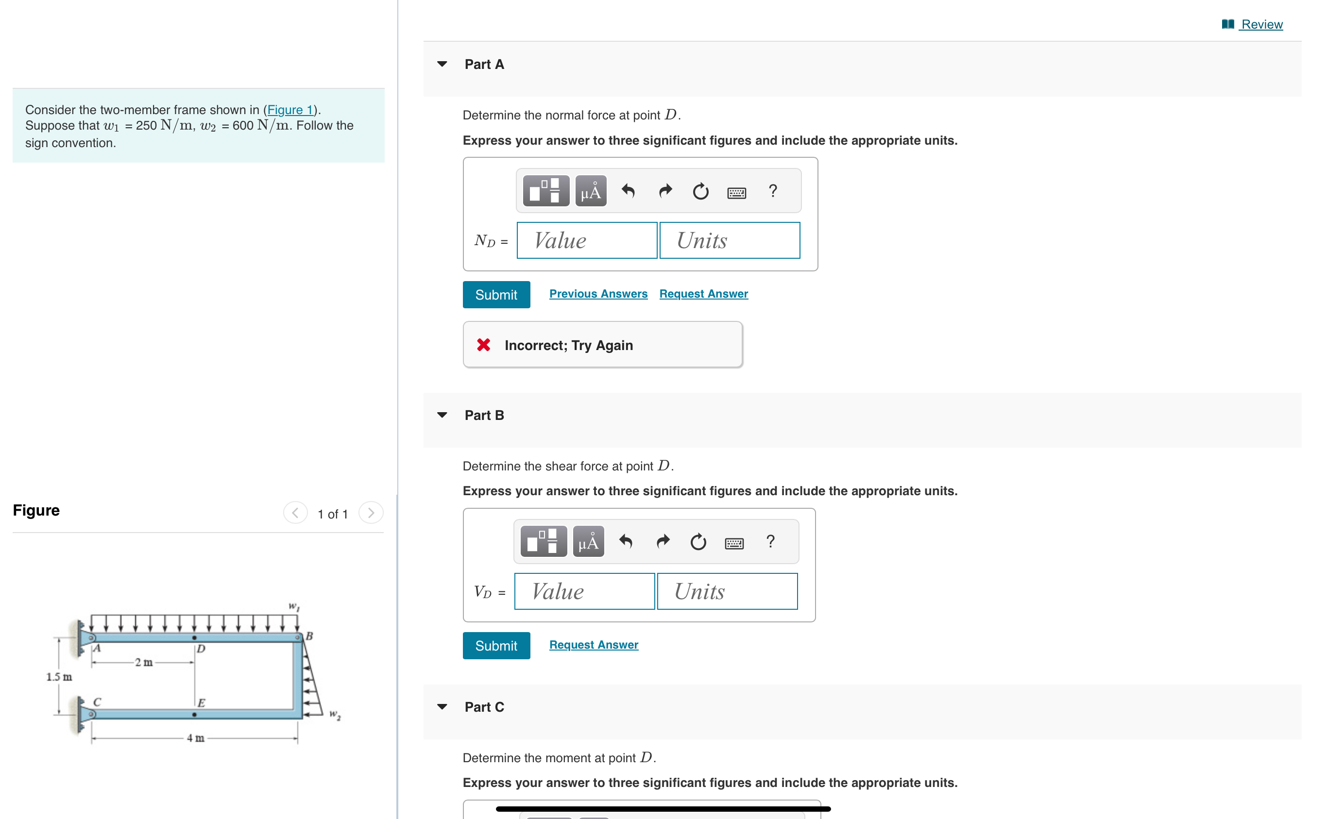 Review Part A Consider the two - member frame