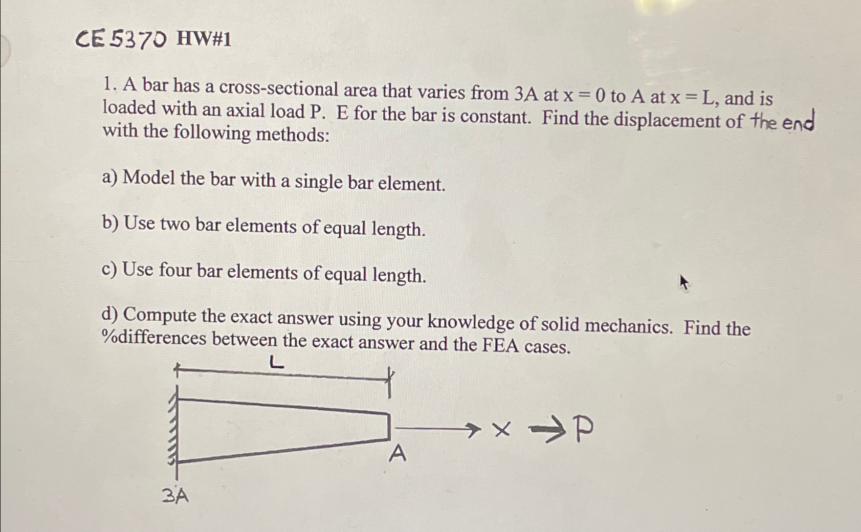 CE 5370 HW#1\ A bar has a cross-sectional area