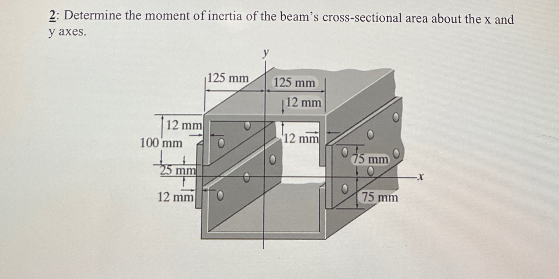 2 : - Determine the moment of inertia of the