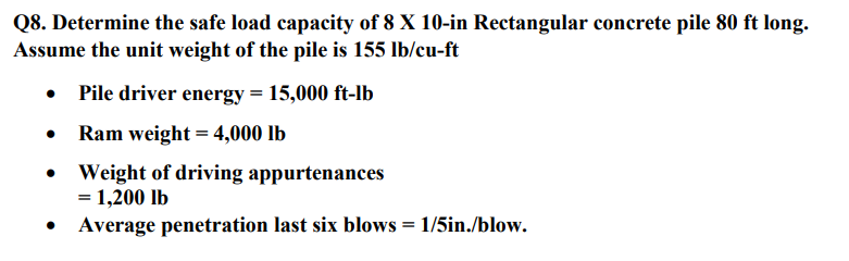 Q 8 . Determine the safe load capacity of 8 1 0 -