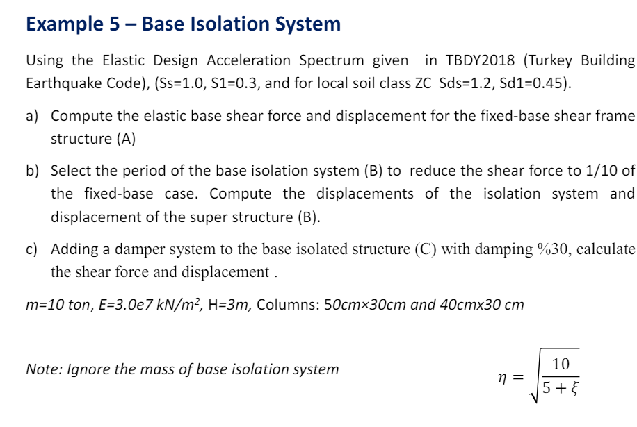 Example 5 - Base Isolation System Using the