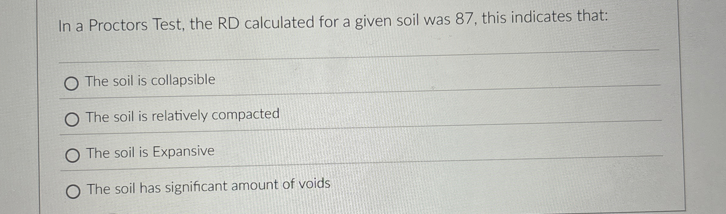 In a Proctors Test, the RD calculated for a given