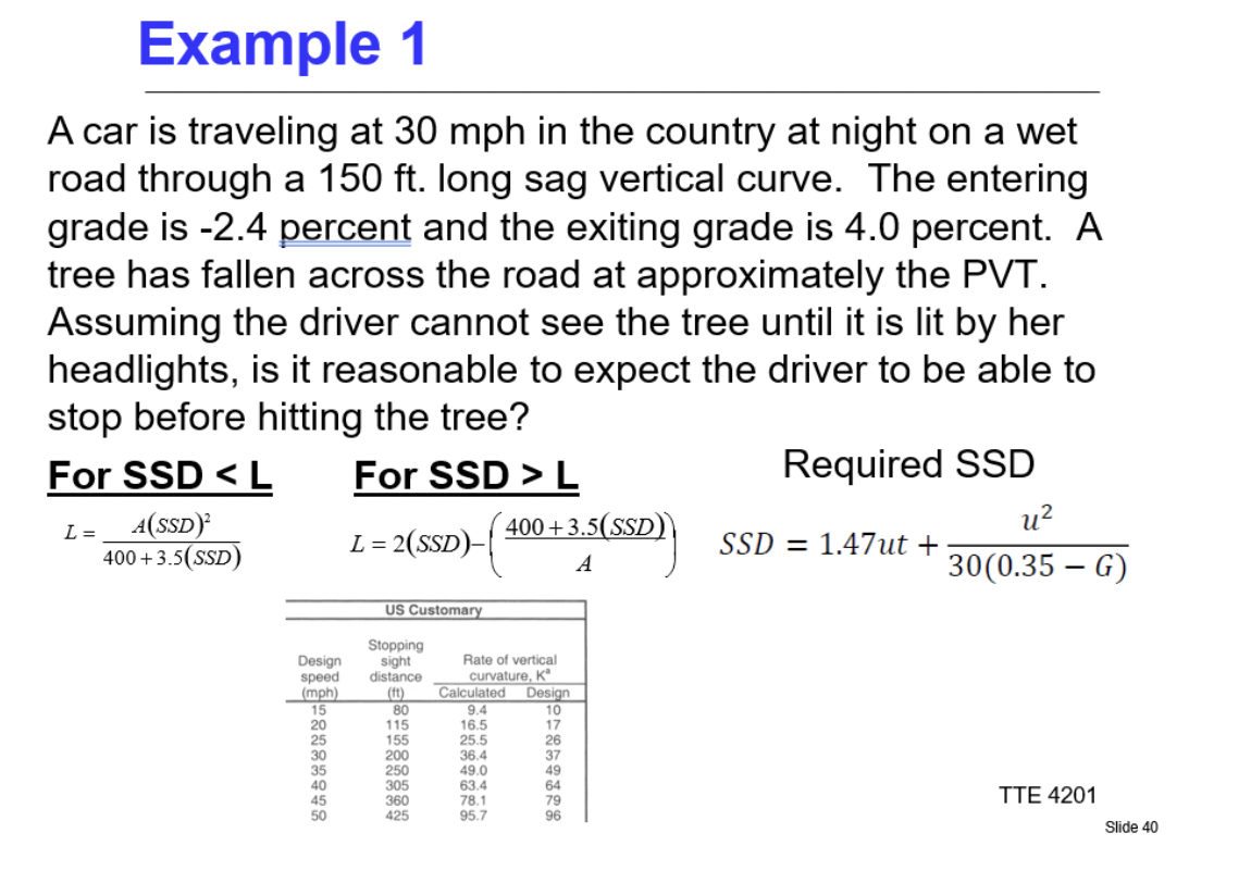 Example 1 A car is traveling at 3 0 m p h in the