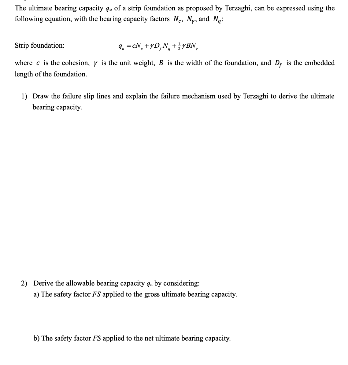 Please answer exercise 2 ) The ultimate bearing