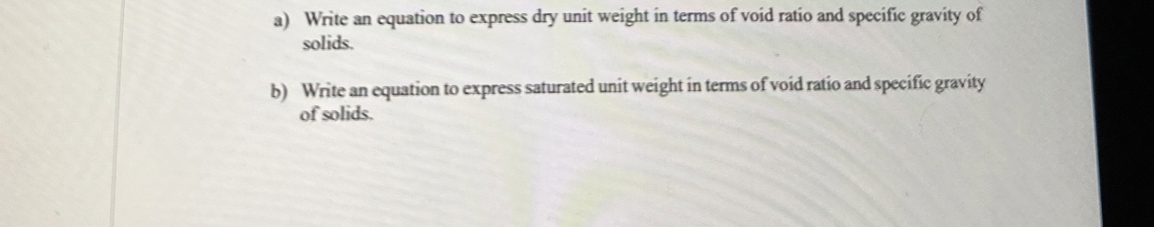 a ) Write an equation to express dry unit weight
