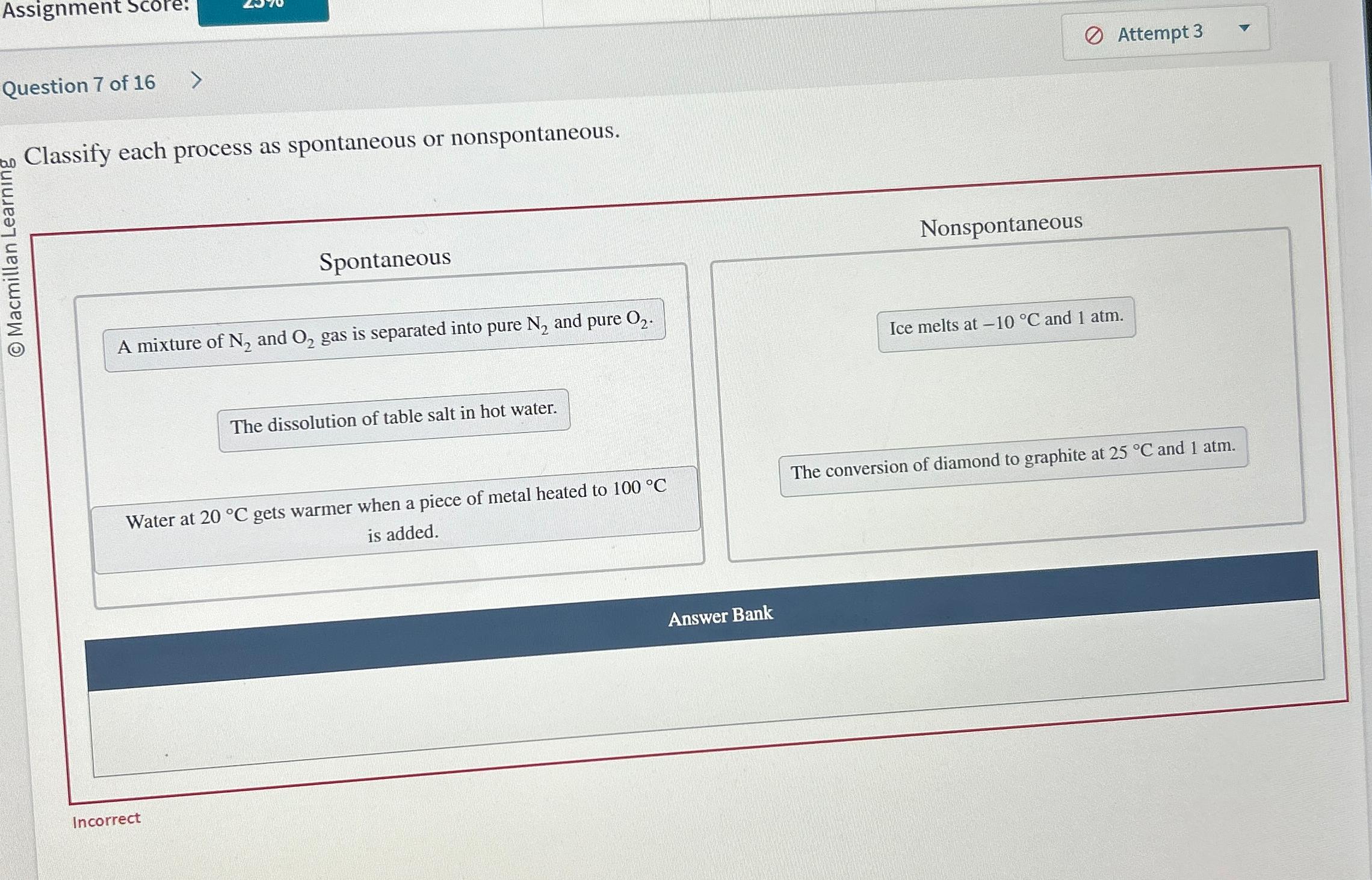 Question 7 of 16\ Classify each process as