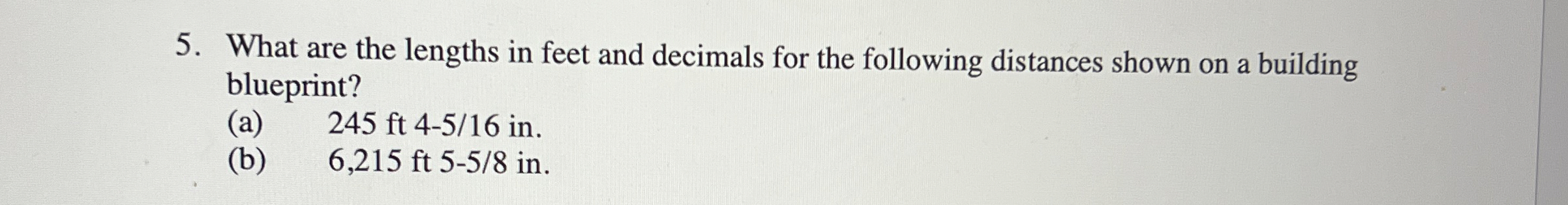 What are the lengths in feet and decimals for the
