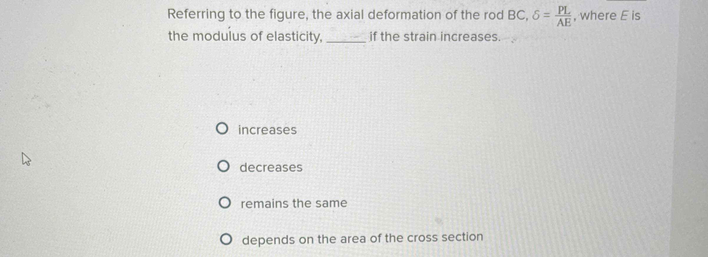 Referring to the figure, the axial deformation of
