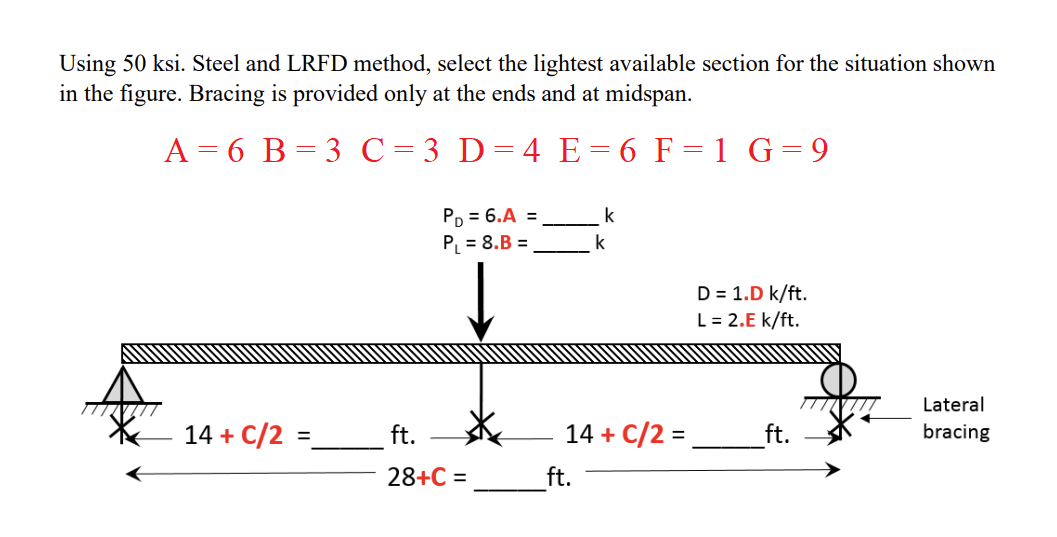 Using 5 0 ksi . Steel and LRFD method, select the