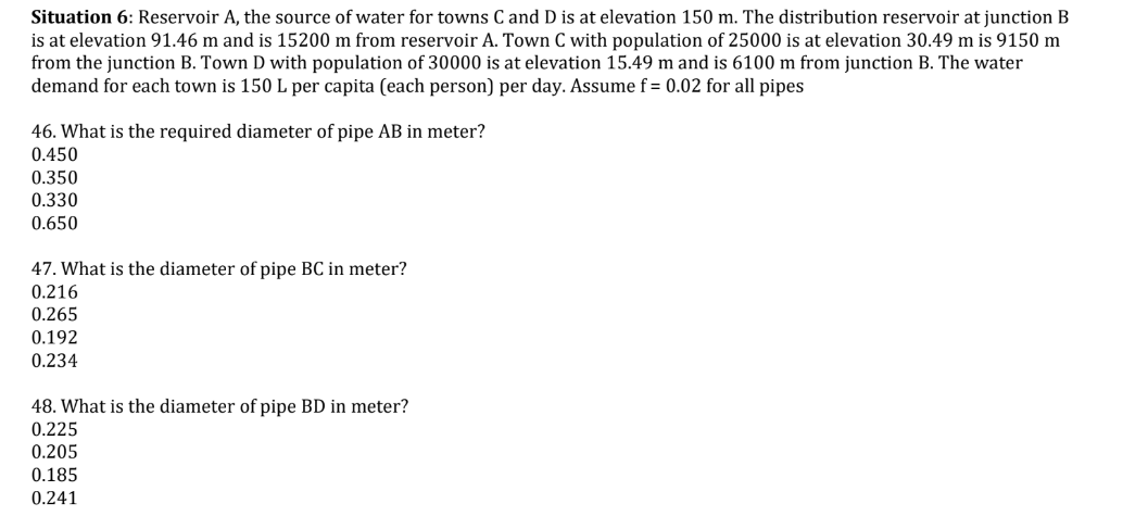 Situation 6 : Reservoir A , the source of water