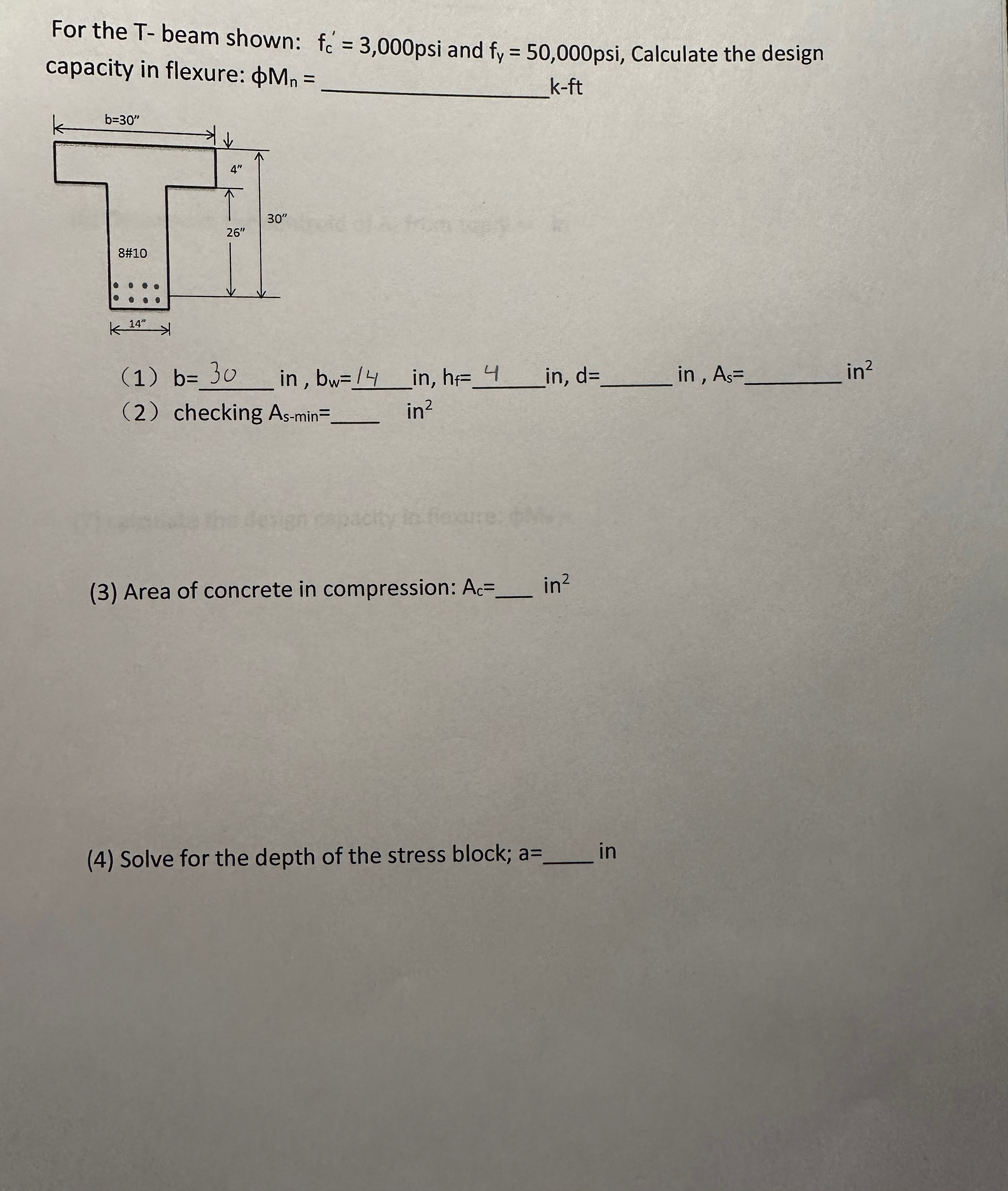 For the T - beam shown: f c ' = 3 , 0 0 0 psi and