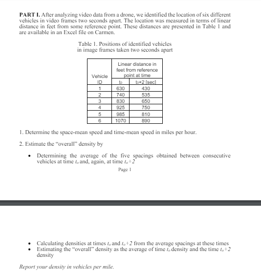 PART I. After analyzing video data from a drone,