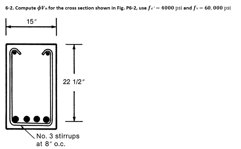 6 - 2 . Compute V n for the cross section shown