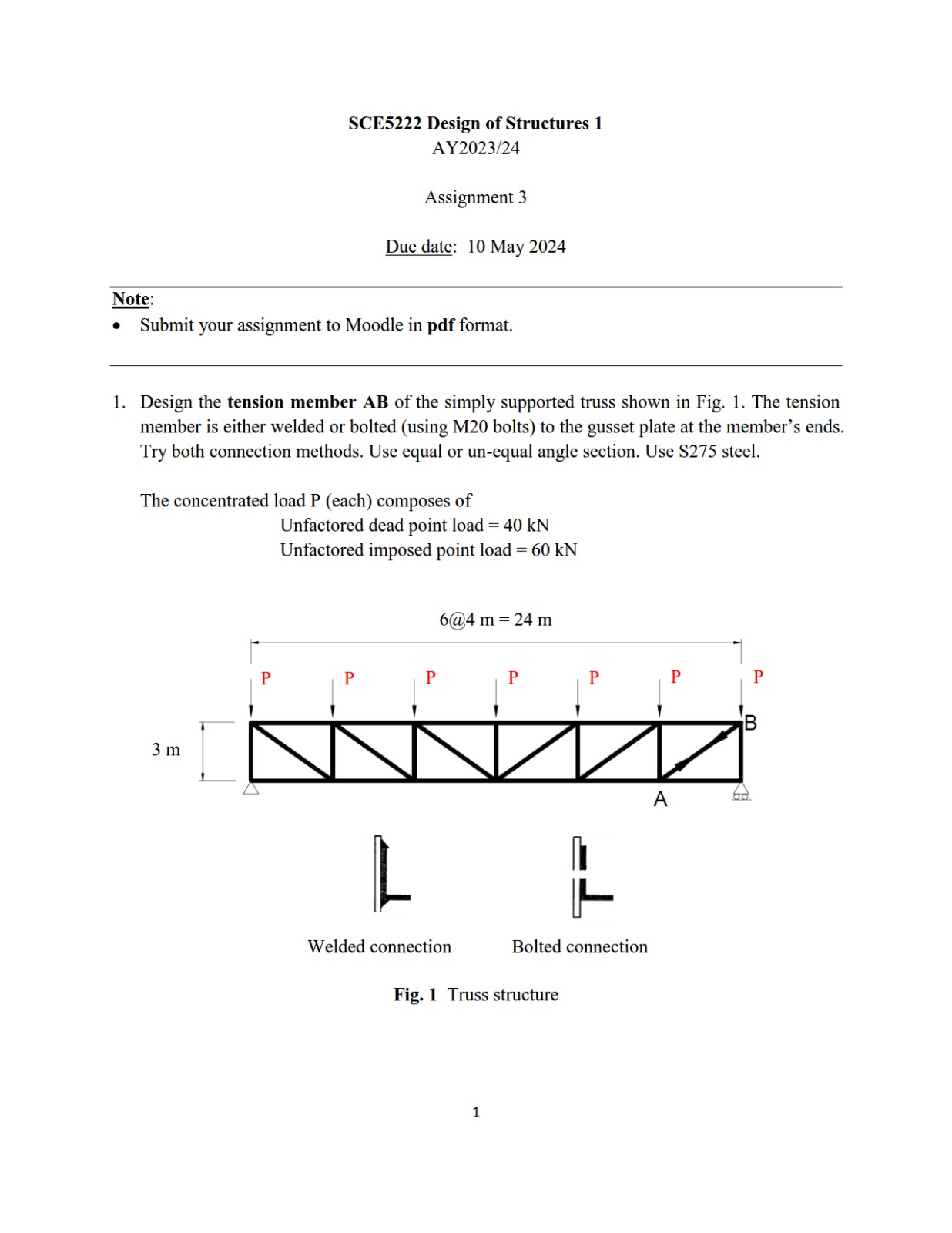 Design the tension member A B of the simply
