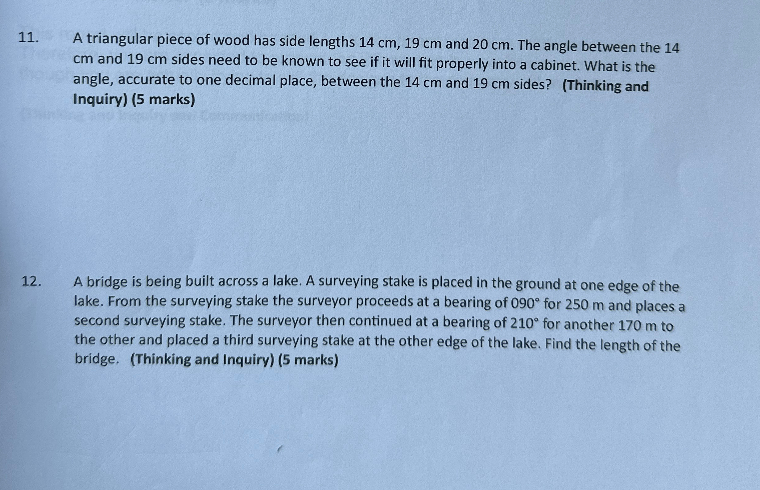 A triangular piece of wood has side lengths 1 4 c