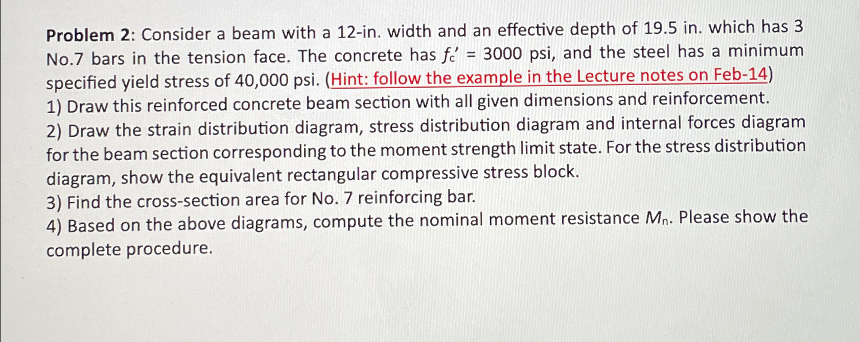 Problem 2 : Consider a beam with a 1 2 - in .