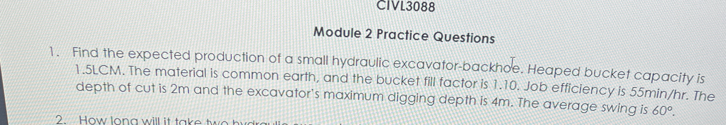 CIVL 3 0 8 8 Find the expected production of a