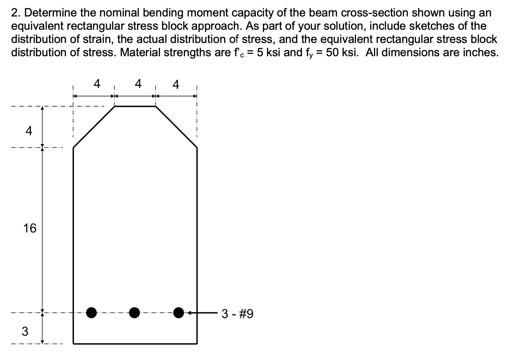 Determine the nominal bending moment capacity of