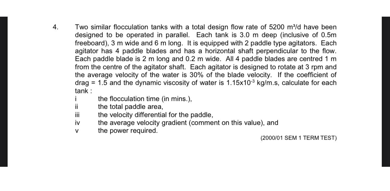 How to solve... Two similar flocculation tanks