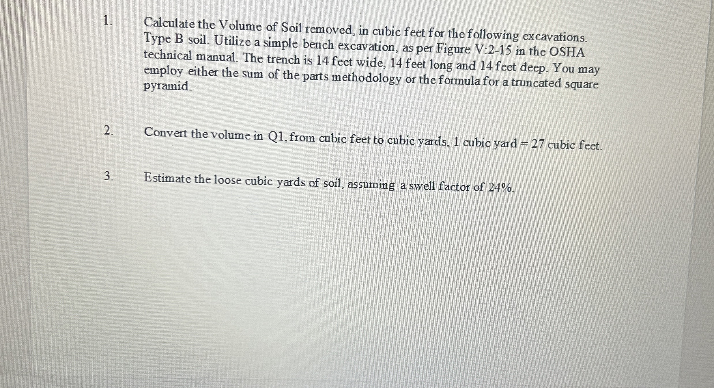 Calculate the Volume of Soil removed, in cubic