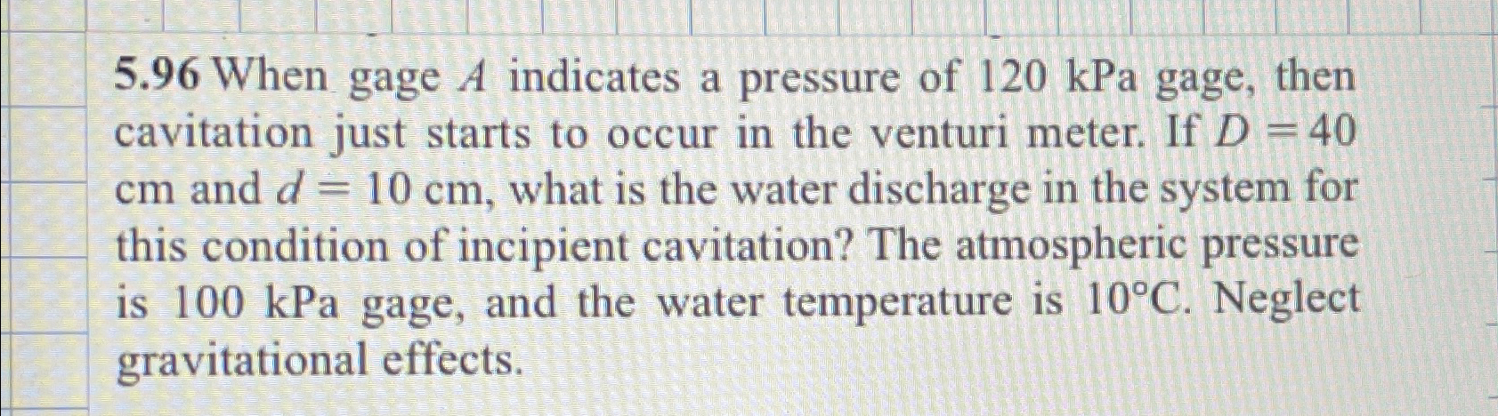 5 . 9 6 When gage A indicates a pressure of 1 2 0