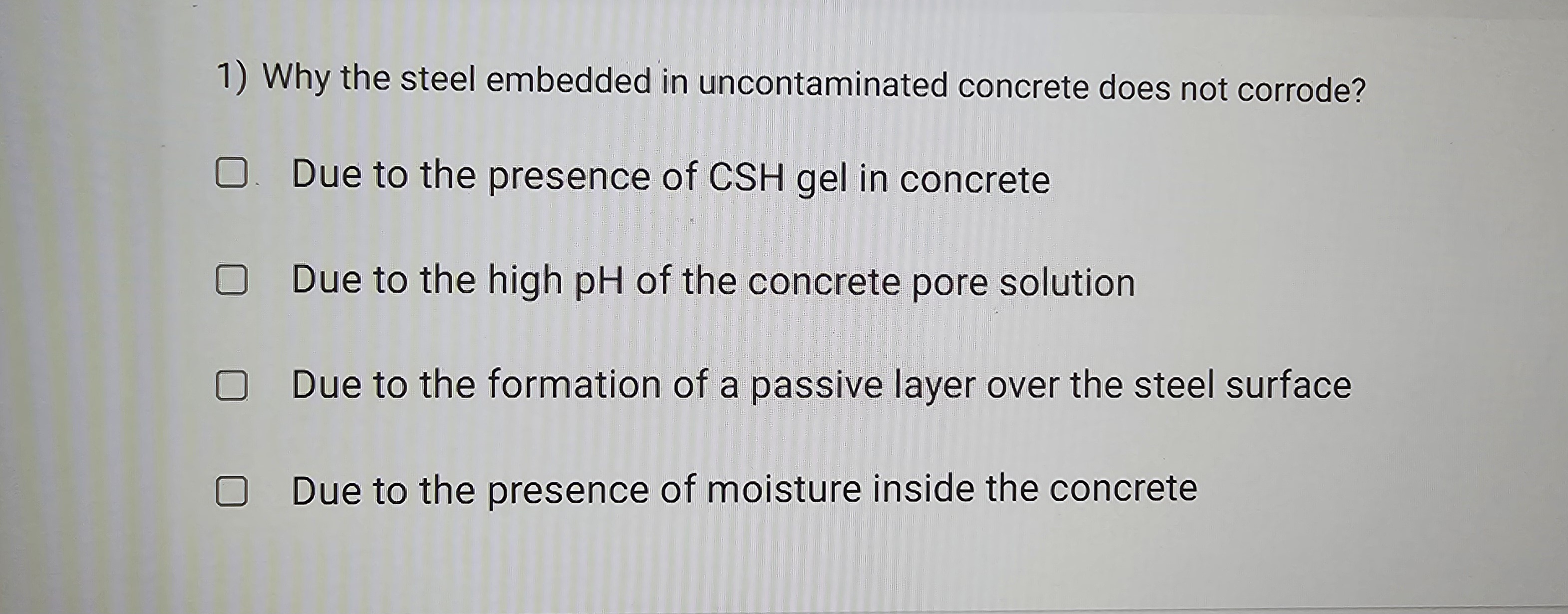 Why the steel embedded in uncontaminated concrete