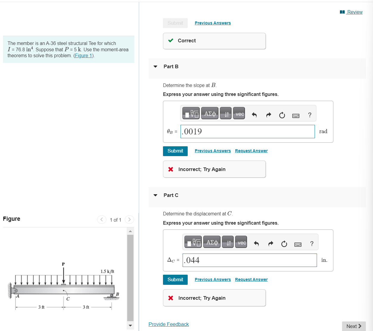 The member is an A - 3 6 steel structural Tee for