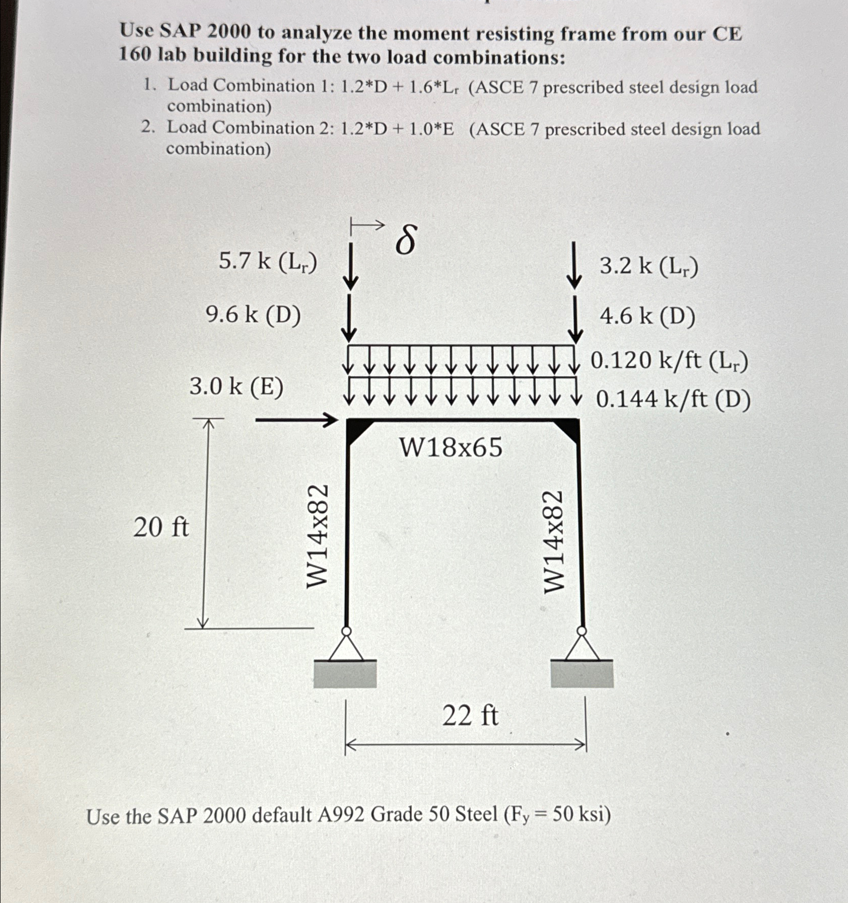 Use SAP 2 0 0 0 to analyze the moment resisting