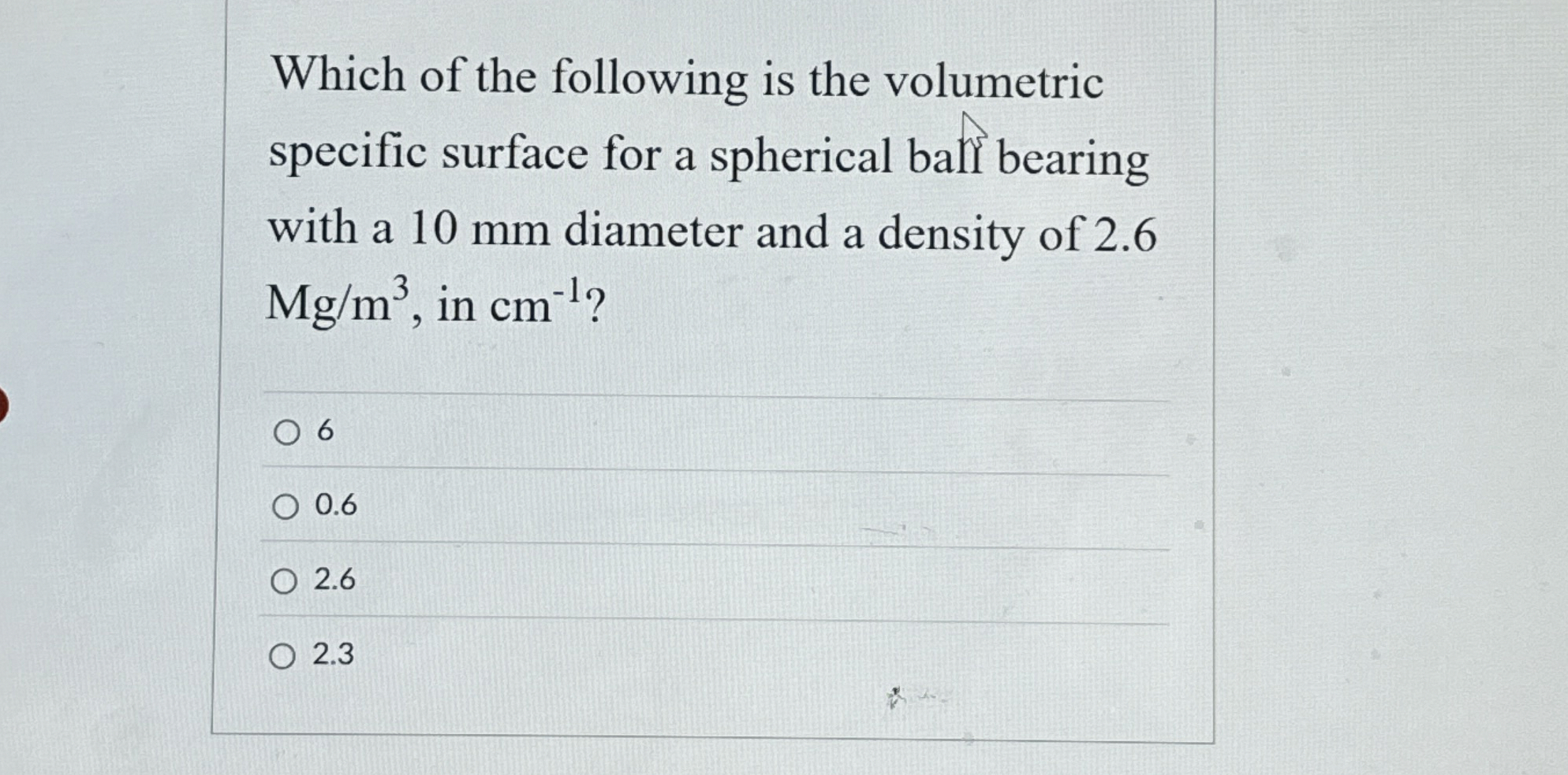 Which of the following is the volumetric specific
