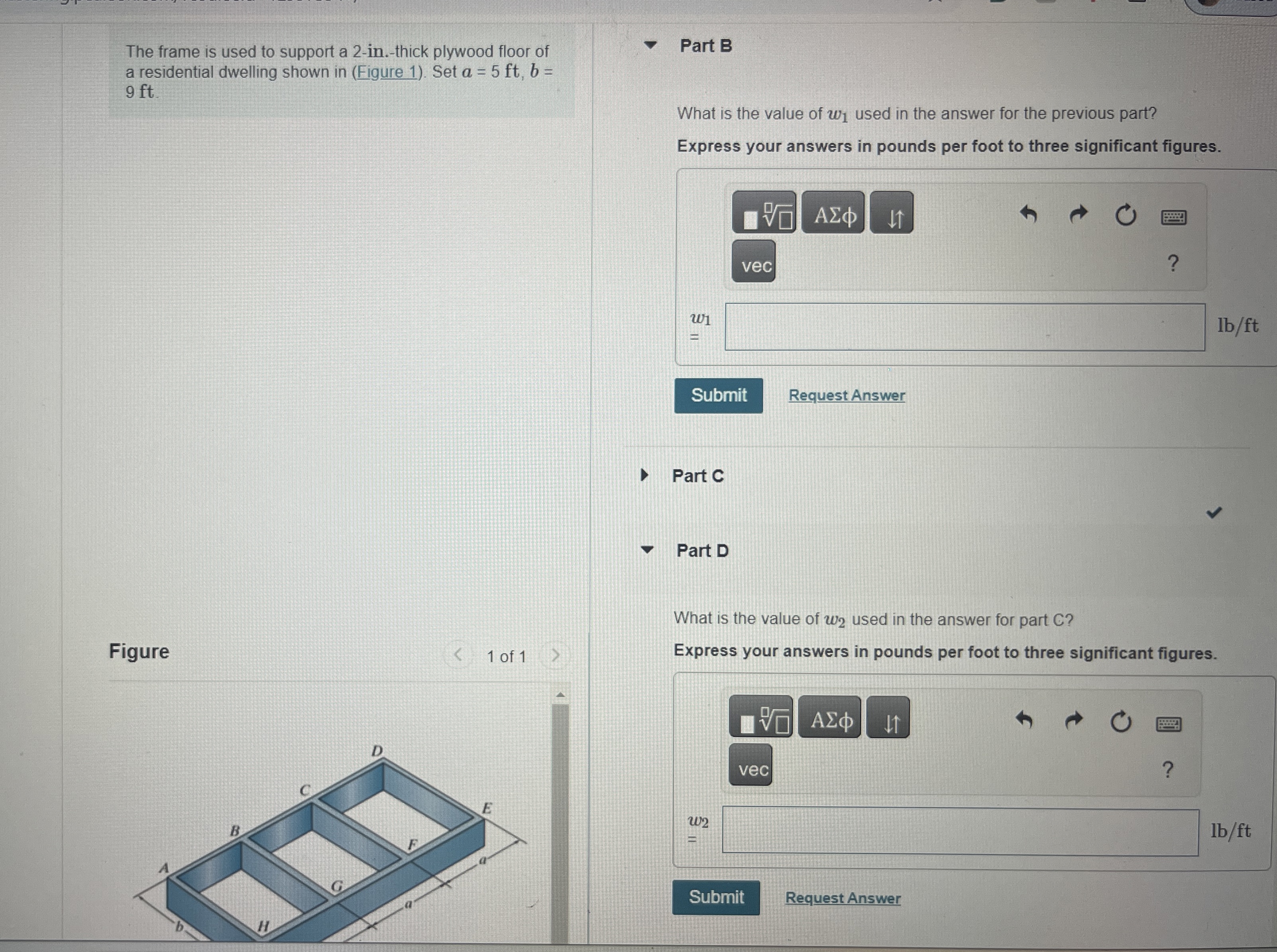 The frame is used to support a 2 - in . - thick