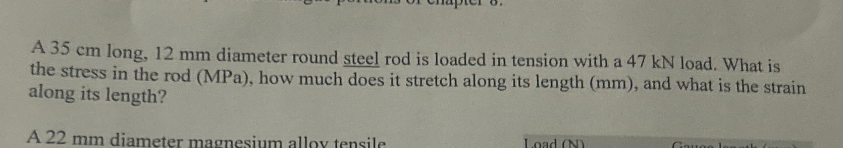 A 35cm long, 12mm diameter round steel rod is