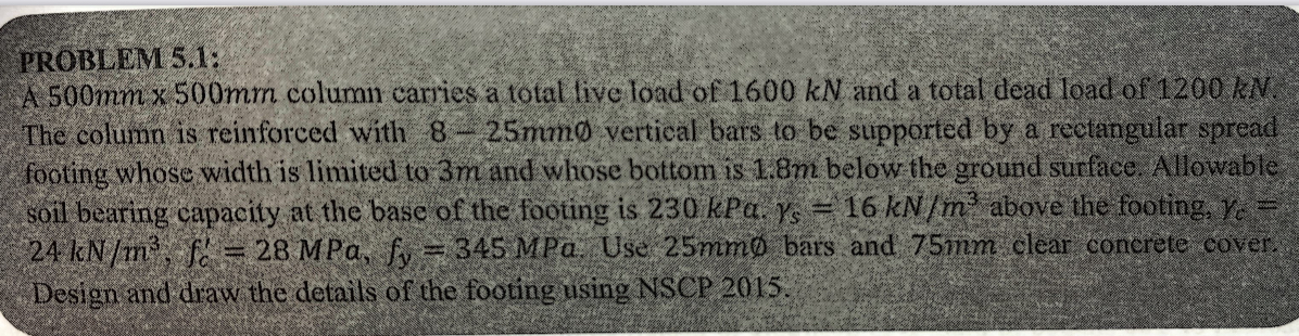 PROBLEM 5 . 1 : A 5 0 0 m m 5 0 0 m m column