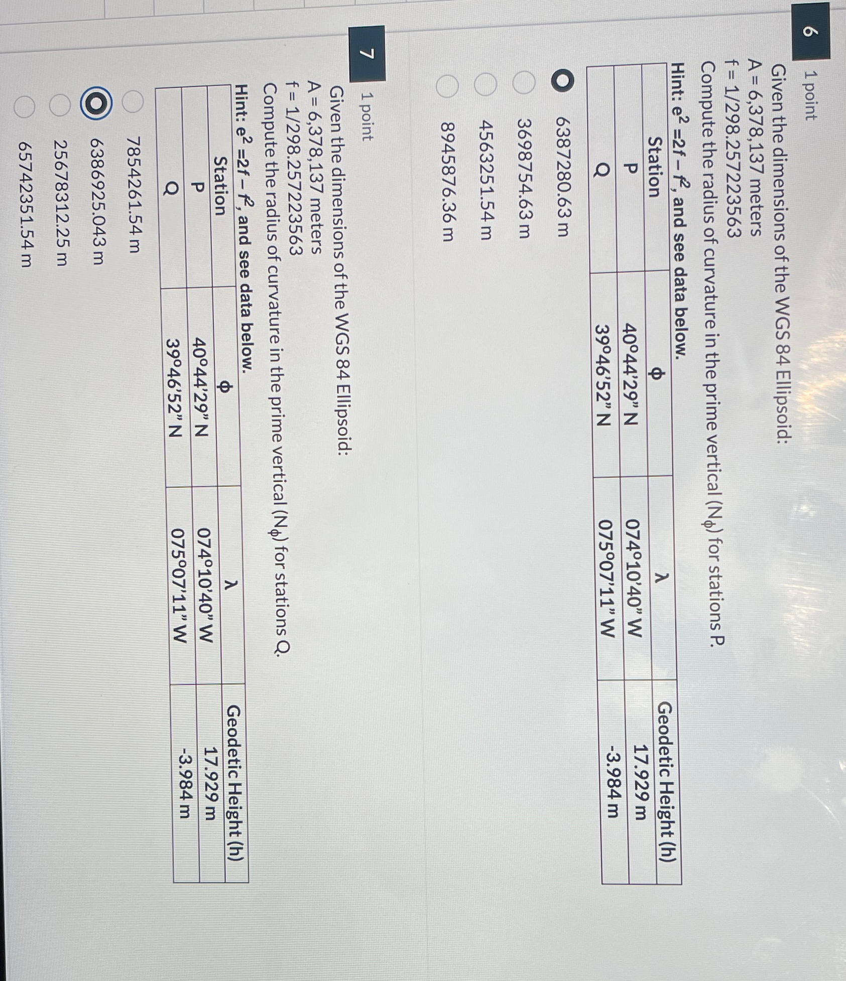 6 1 point Given the dimensions of the WGS 8 4