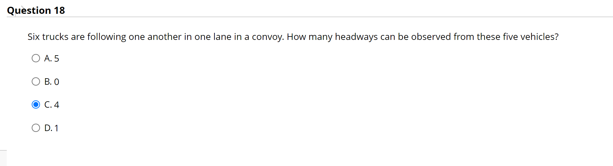 Question 1 8 Six trucks are following one another
