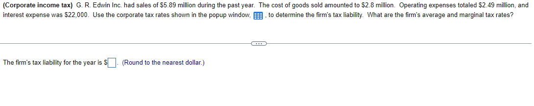 [Corporate income tax} G. R. Edwin Inc. had sales