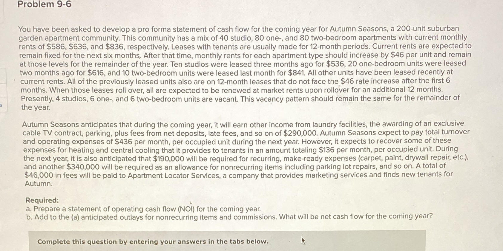 What is a b? Problem 9-6 You have been asked to