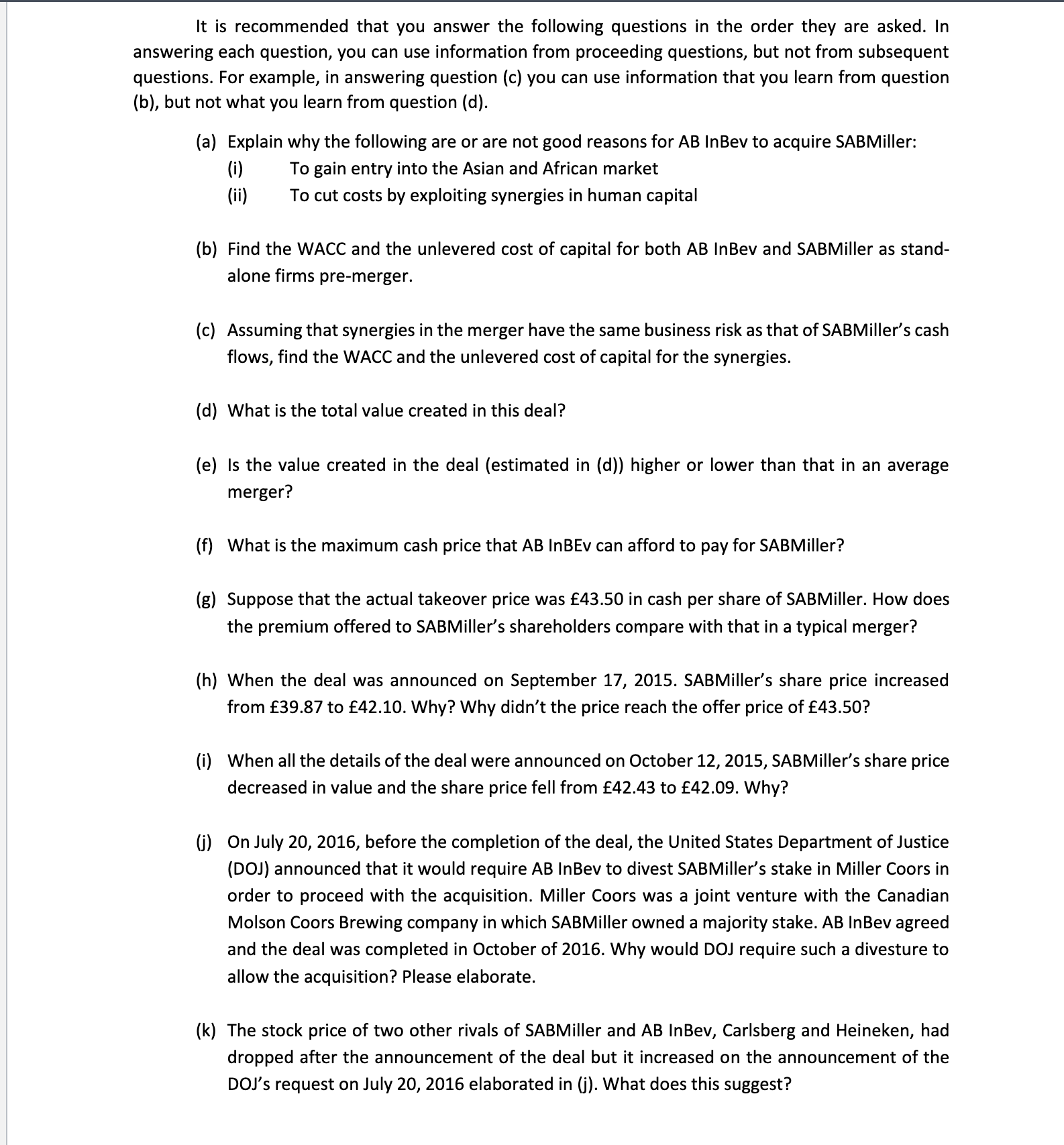 It is recommended that you answer the following