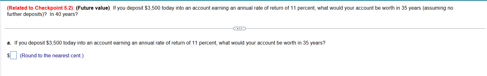 (Related to Checkpoint 5.2) (Future value) To