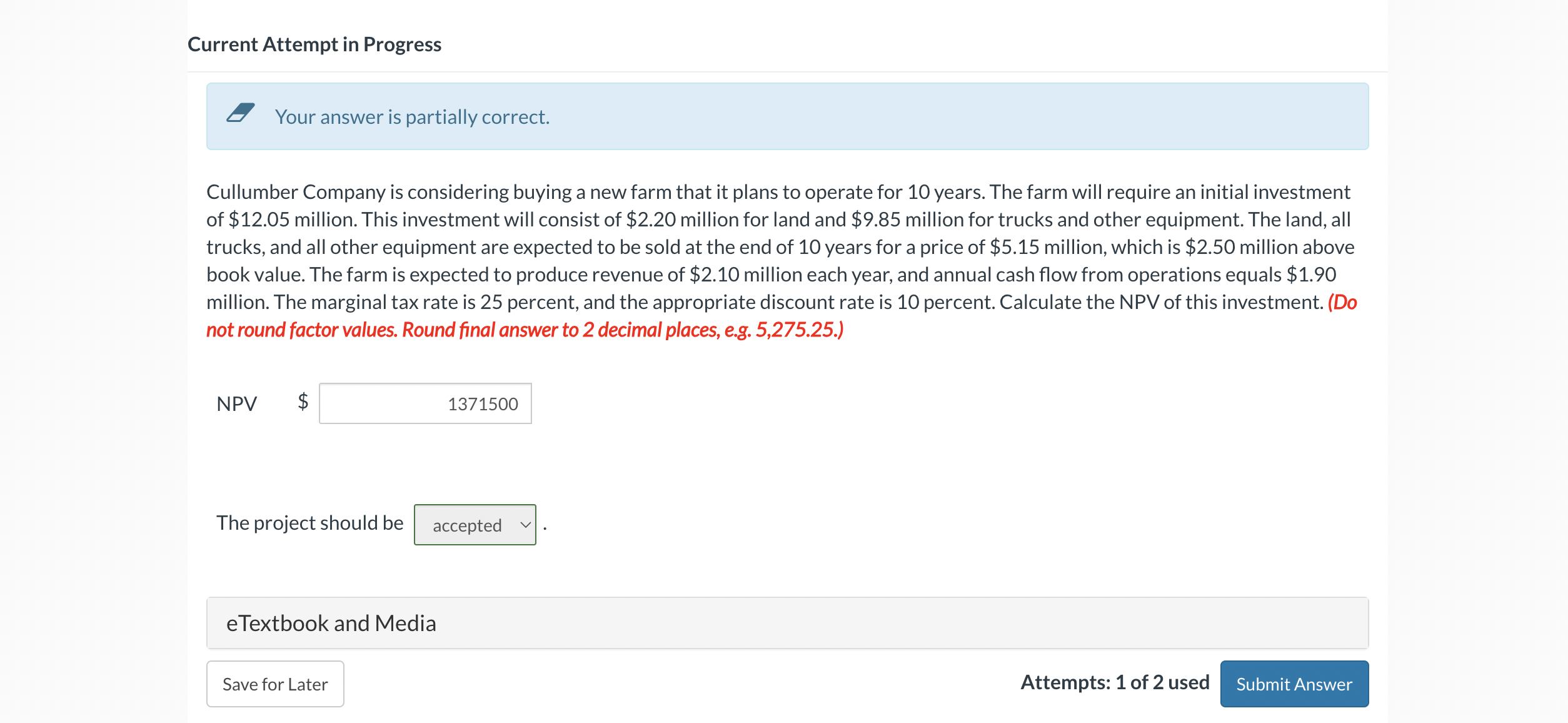 the npv Current Attempt in Progress 2 Your answer