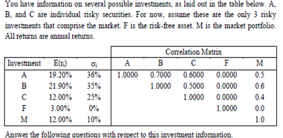 You have information on several possible