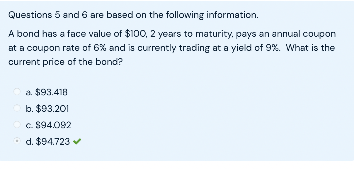 Questions 5 and 6 are based on the following