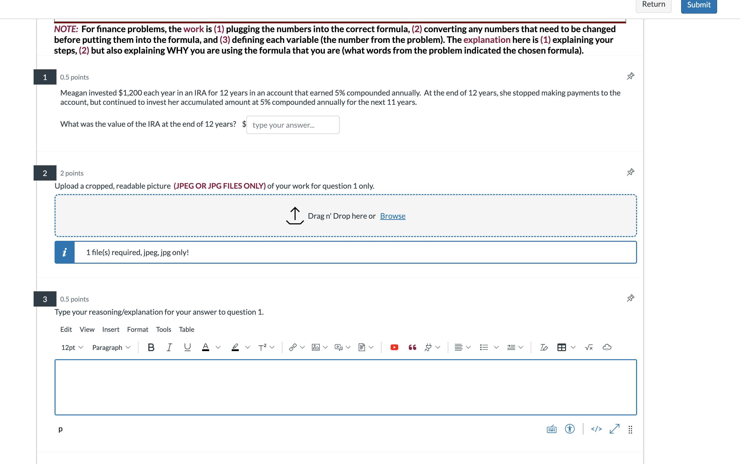 NOTE: For finance problems, the work is (1)