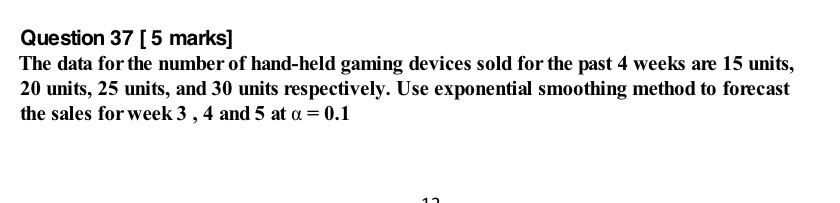 Question 37 [ 5 marks] The data for the number of