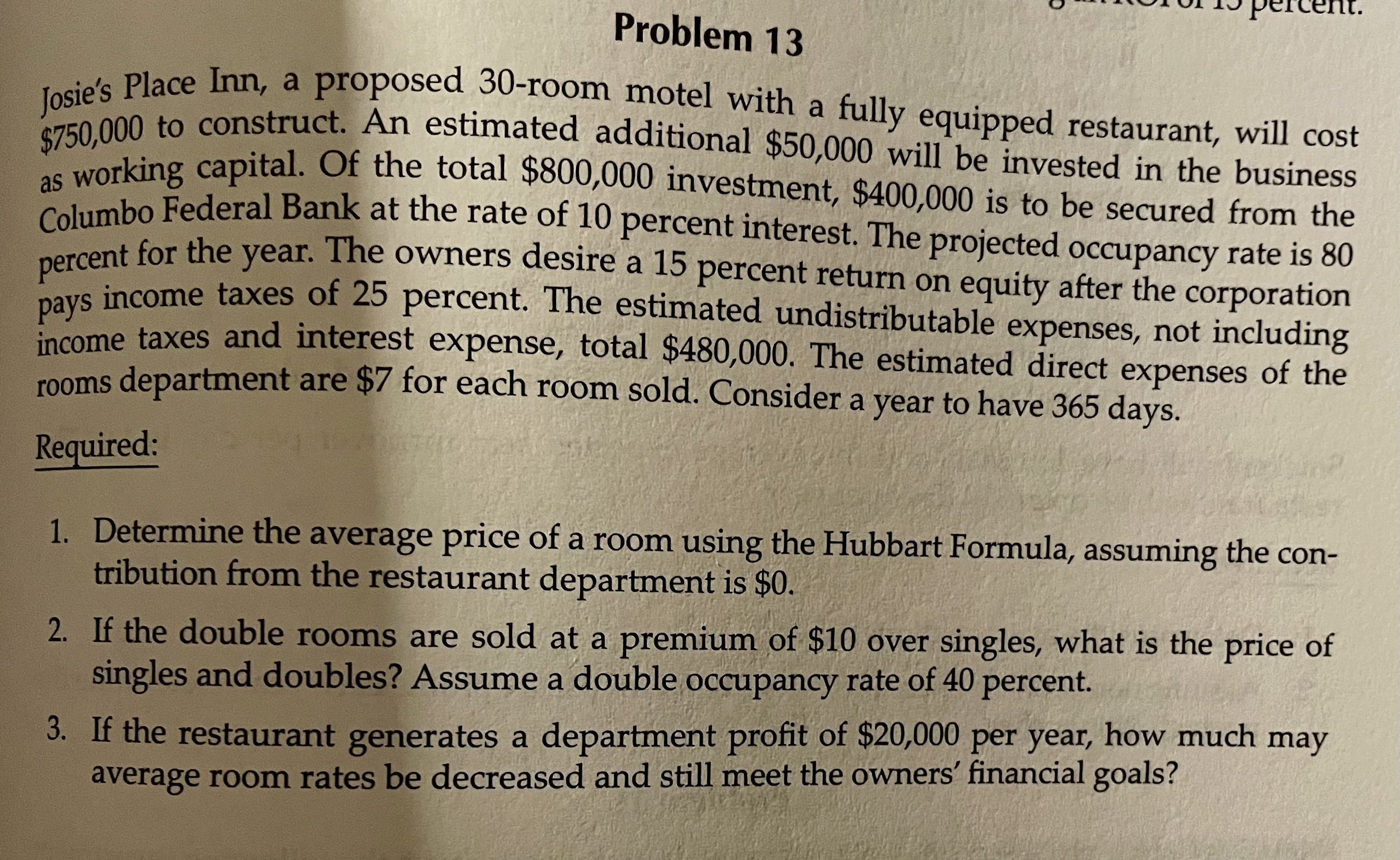 ercent. Problem 13 Josie's Place Inn, a