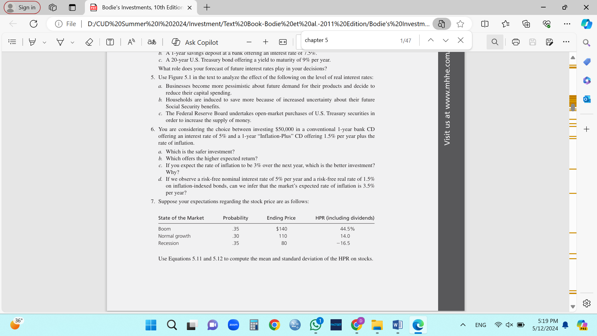 Chapter 5: 1. You are considering the choice