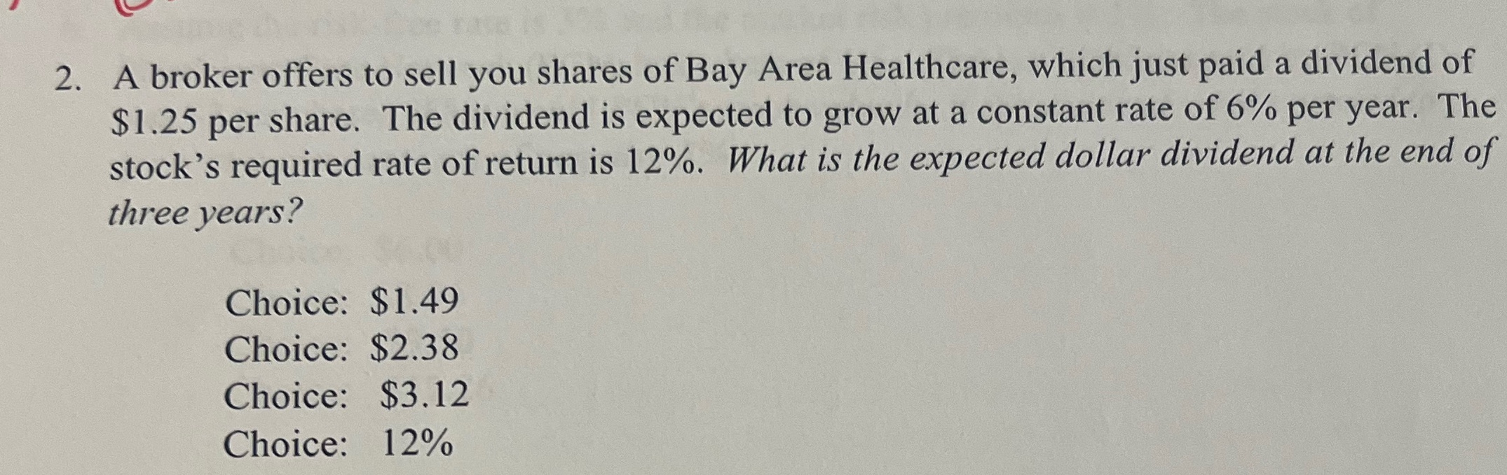 2. A broker offers to sell you shares of Bay Area