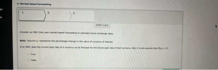 4. Market-based forecasting 2. 3. Consider an MNC